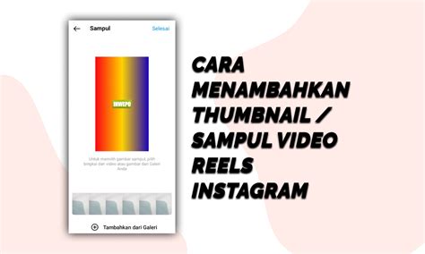 Cara Menambahkan Thumbnail Video Reels Instagram Inwepo