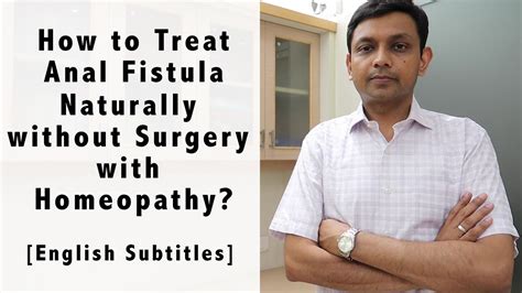How To Treat Fistula Naturally Without Surgery With Homeopathy Dr Rohit Jain Explains YouTube