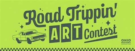 Road Trippin Art Contest Ohio History Connection