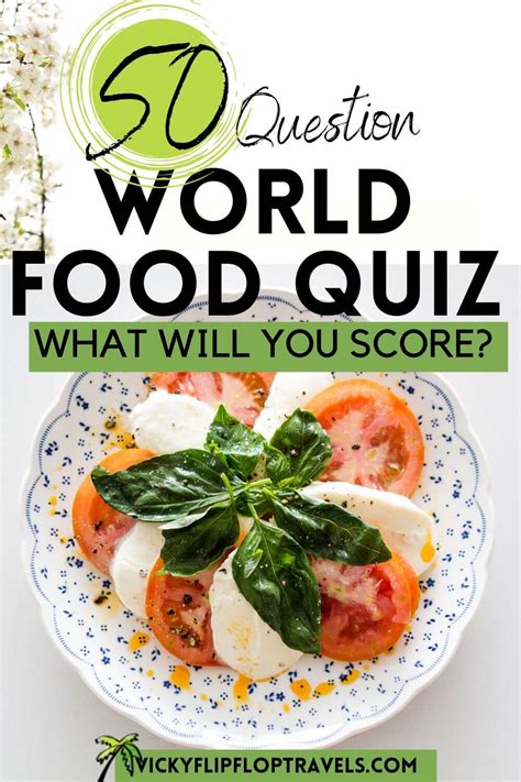 50 Great World Food Quiz Questions And Answers
