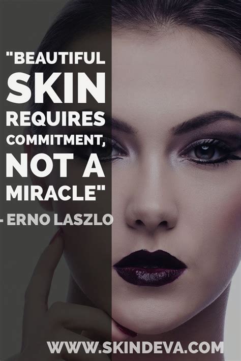 Beautiful Skin Requires Commitment Not A Miracle Beauty Skin Quotes Beautiful Skin Beauty