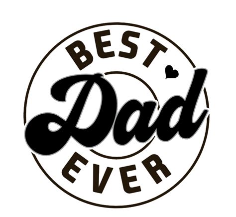 Best Father All Time Dad No 1 Forever Svg Png Dxf Eps Cut File Svg Vrogue