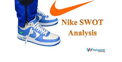 Swot Analysis Of Nike And Its Historical Success Wiselancer