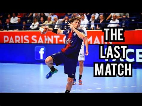If they win, the parisians would be champions for the first time ever and would put an end to 14 straight titles for the lyonnaises Uwe Gensheimer The Last Match With PSG Handball 2019 - YouTube