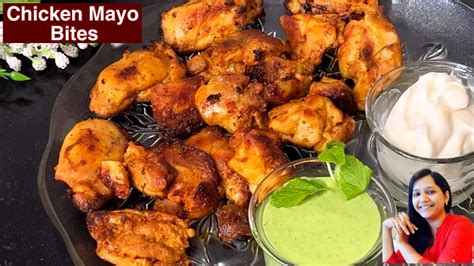 Chicken Mayo Bites झटपट बनने वाला ज्यूसी टेंडर चिकन स्टार्टर Chicken Starter Recipe Chicken