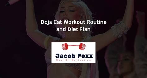 Doja Cat Workout Routine And Diet Plan Explained