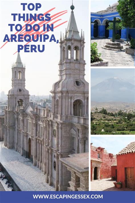 The Best Things To Do In Arequipa Peru In 2020 Peru Travel South