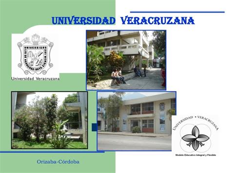 Universidad veracruzana, institución de educación superior pública con distintas sedes a lo largo del estado de veracruz. PPT - UNIVERSIDAD VERACRUZANA PowerPoint Presentation - ID ...