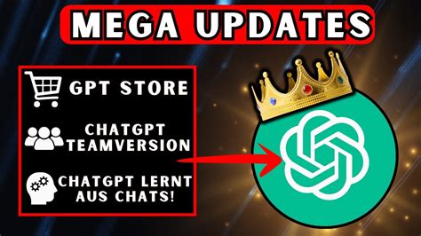 GPT Store Teams Version ChatGPT Lernt Aus Chats Mega ChatGPT Updates YouTube