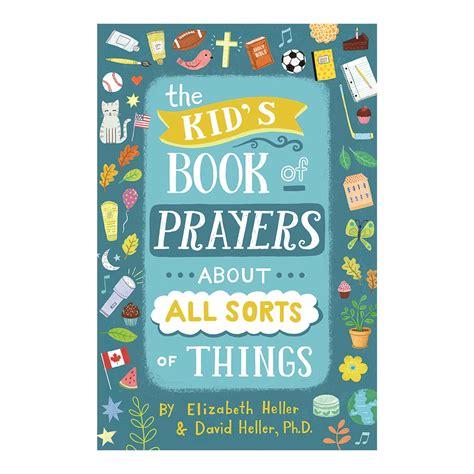 The Kids Book Of Prayers About All Sorts Of Things The Catholic Company®