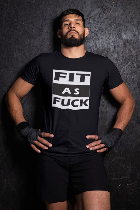 Fit As Fuck Unisex T Shirt By Endure Etsy