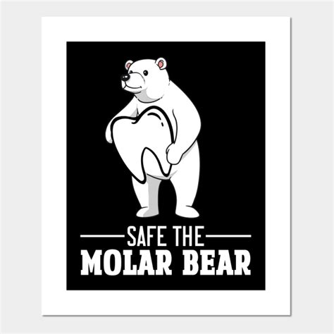 Save The Polar Molar Bear For Dental Technician Laboratory T