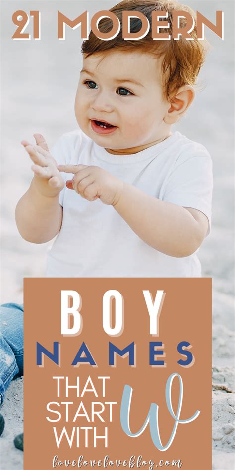21 Modern Boy Names That Start With W With Meanings The Mom Love Blog