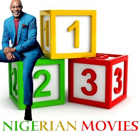 123 Nigerian Movies 24 Hours Nollywood Movies Youtube