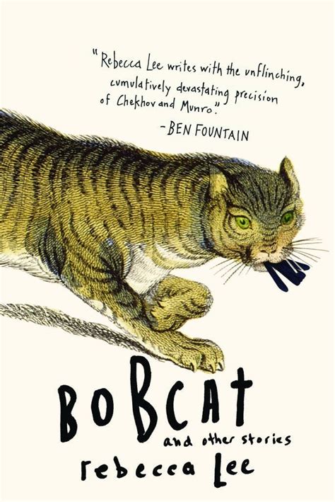 Review Bobcat And Other Stories By Rebecca Lee