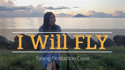 I Will Fly Ten 2 Five Cover Torang Production Youtube