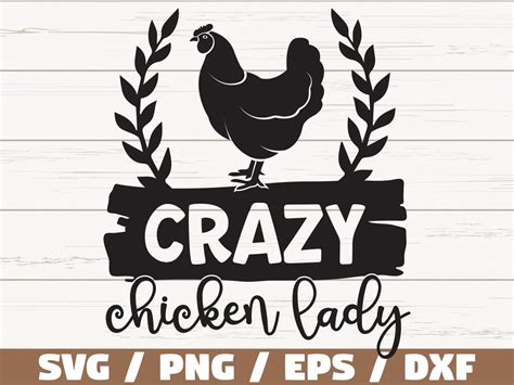 Crazy Chicken Lady Svg Cut File Cricut Commercial Use