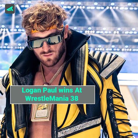 Logan Paul Wins At Wrestlemania 38
