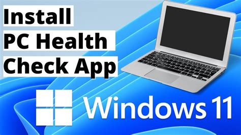 How To Download And Install Pc Health Check App In Laptop Or Pc