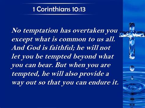 0514 1 Corinthians 1013 No Temptation Has Overtaken You Except