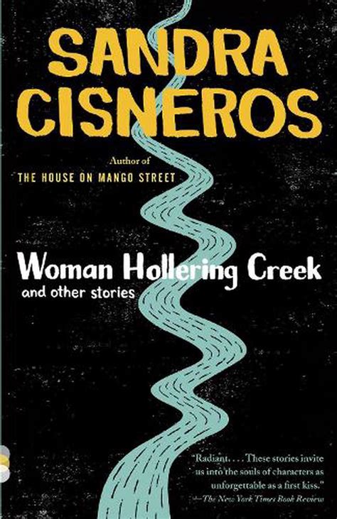 Woman Hollering Creek And Other Stories And Other Stories By Sandra