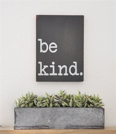Be Kind Sign Inspirational Wood Sign Motivational Wall Art