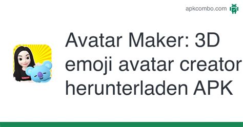 Avatar Maker Apk 3d Emoji Avatar Creator Herunterladen Android App