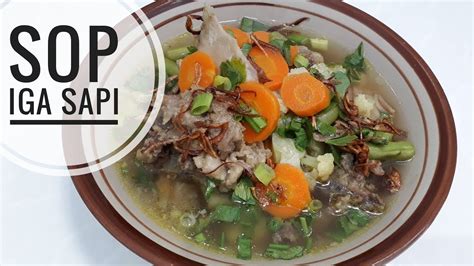 Cara membuat sop buntut sapi hampir mirip dengan sop sop lainnya. Resep Masak Sop Tulang Iga Sapi Kuah Bening Ala Restoran ...