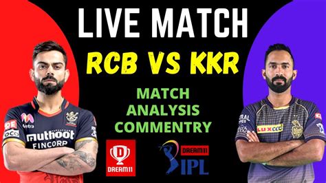 Rcb Vs Kkr Live Match Commentry Youtube