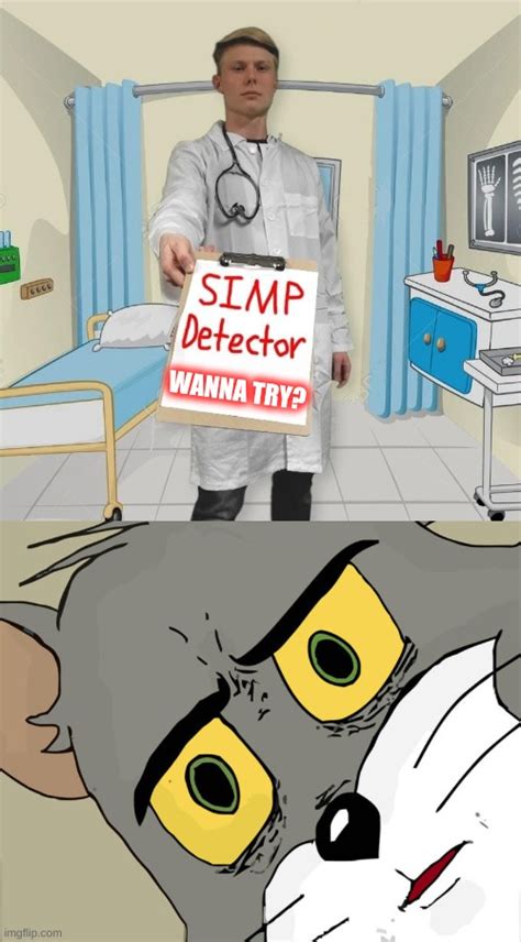 Simp Detector Wanna Imgflip