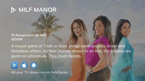 Where To Watch Milf Manor Season 1 Episode 9 Full Streaming
