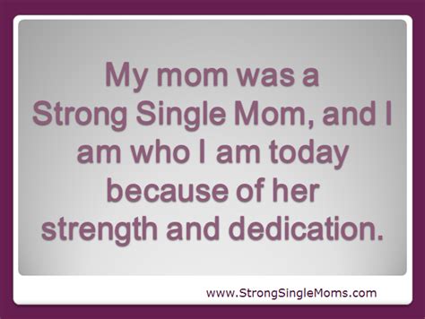 Quotes Single Mother Raising Sons Quotesgram