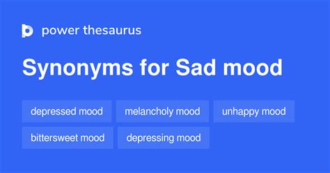 Sad Mood Synonyms 113 Words And Phrases For Sad Mood