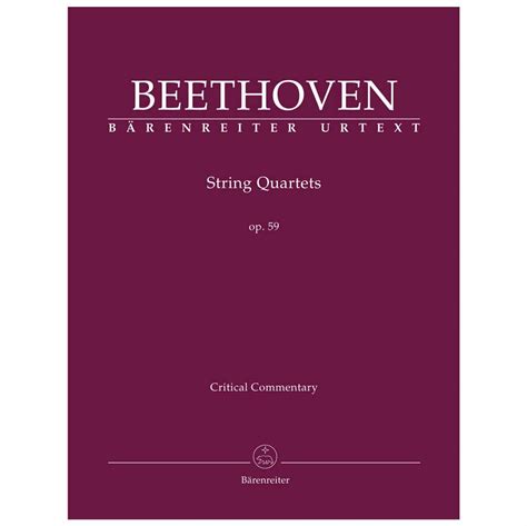Barenreiter Beethoven String Quartets Op59 Critical Commentary