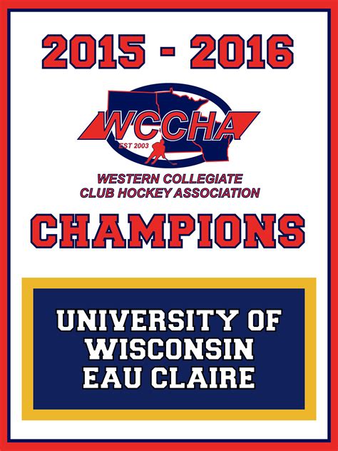 Wisconsin Eau Claire Western Collegiate Club Hockey Association Wccha