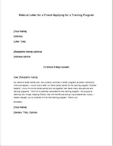 Referral letters can come about from a variety of (networking) sources. Referral Letter for a Friend Applying for a Training ...