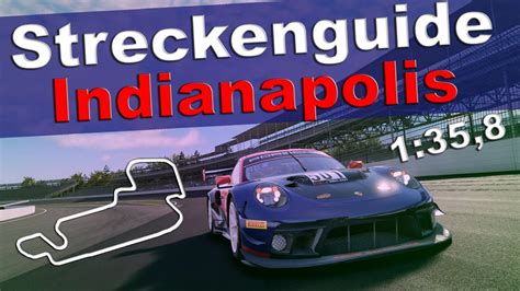 Acc Trackguide Indianapolis Speedway Assetto Corsa Competizione