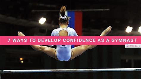 7 Ways To Develop Confidence As A Gymnast