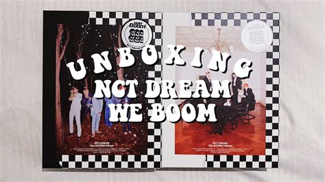 Unboxing Nct Dream 엔시티 드림 We Boom 3rd Mini Album We And Boom Versions