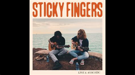 Sticky Fingers Live Acoustic YouTube
