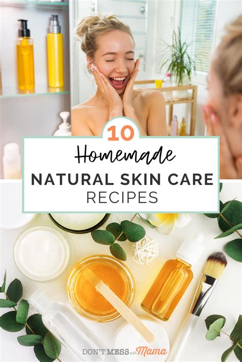 10 Homemade Natural Skin Care Recipes Natural Skincare Recipes Best