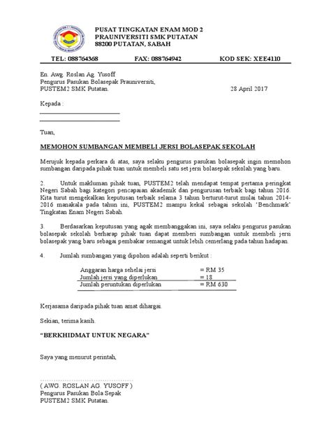 Kenagarian kepala hilalang maka untuk kelancaran serta menyokong suksesnya acara yang kami rencanakan , dengan ini kami memohon kepada bapak/ibu/sdr/i untuk memberikan sumbangan. Surat Mohon Sumbangan Jersi Bolasepak