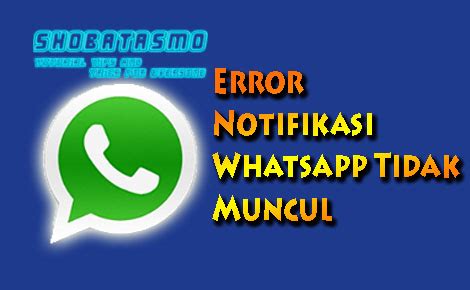 Status whatsapp tidak muncul adalah masalah yang sering dibicarakan banyak orang. Cara Mengatasi Notifikasi Whatsapp Tidak Muncul di Semua ...