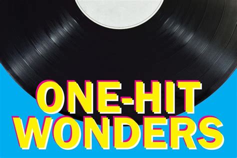 Top 10 One Hit Wonder Songs Ever