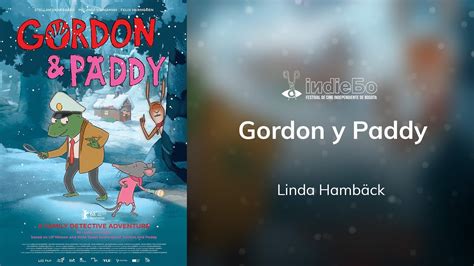 Gordon Y Paddy Trailer Indiebo6 Youtube