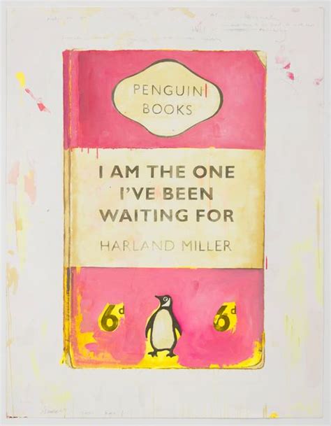 Harland Miller I Am The One Ive Been Waiting For 2018 Available For Sale Artsy In 2020