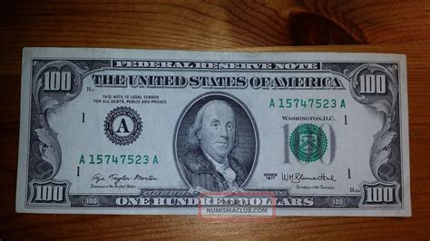 1977 100 One Hundred Dollar Bill Federal Reserve Note A15747523a Circulated