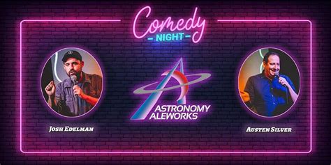 Stand Up Comedy Night At Astronomy Brewing Co Astronomy Aleworks