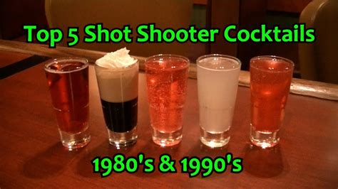 Top 5 Shot Drinks Shooter Cocktails From The 80s And 90s Best Cocktail Youtube