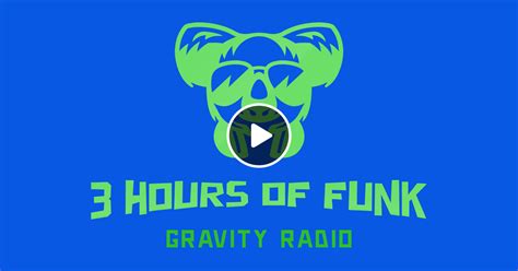 3 Hours Of Funk 29th July 2022 By Gravity Radio Mixcloud